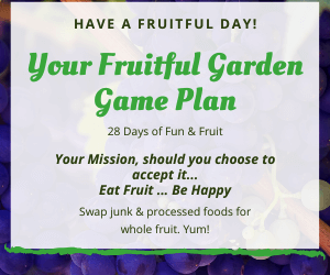 Fruit Can Change Your Life… Join The  Fruitful Day Challenge and Find Out for Yourself